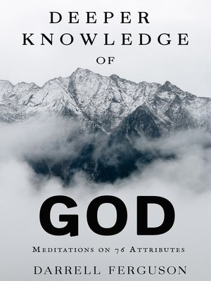 cover image of Deeper Knowledge of God